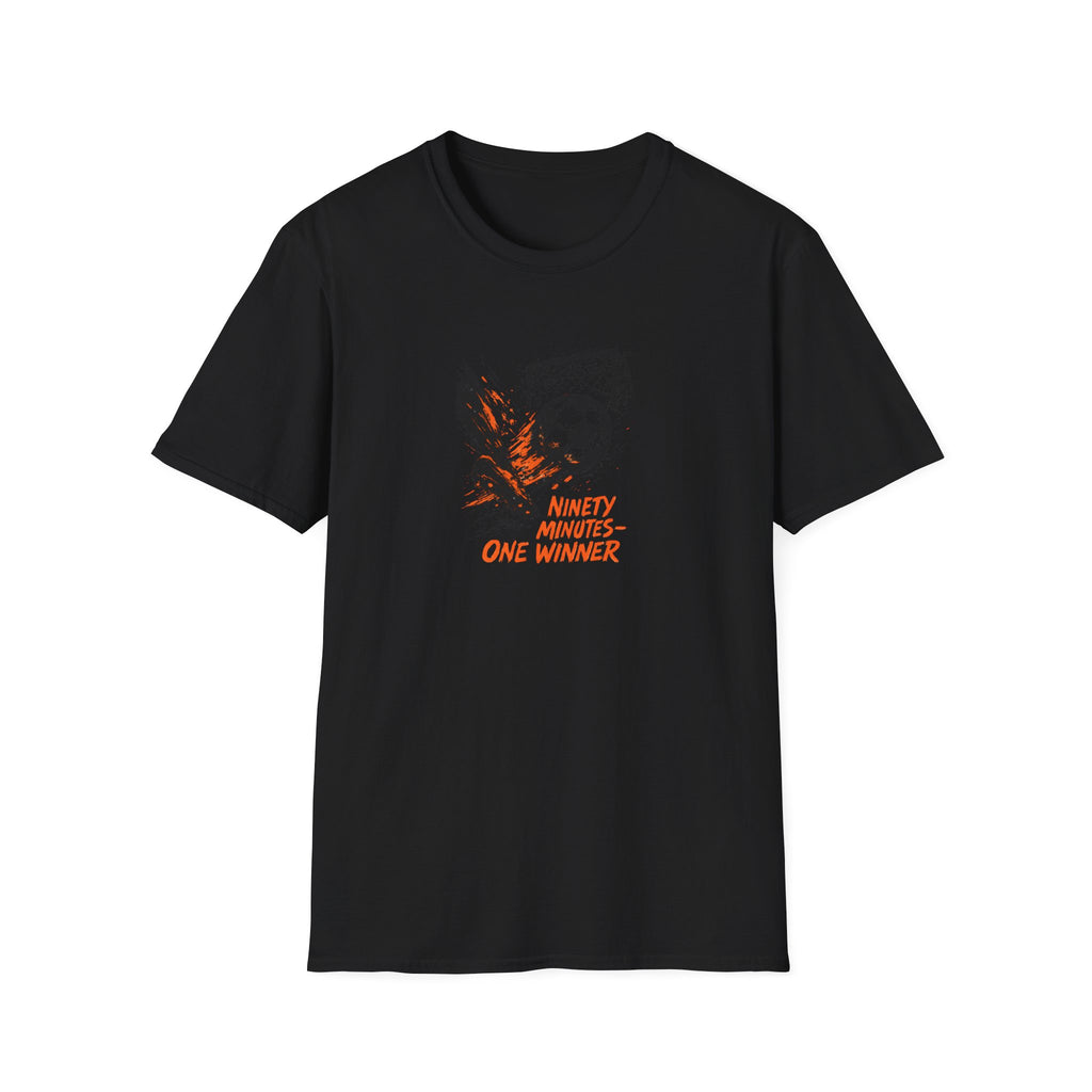 Ninety Minutes One Winner T-Shirt